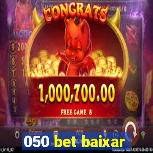 050 bet baixar